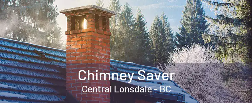 Chimney Saver Central Lonsdale - BC