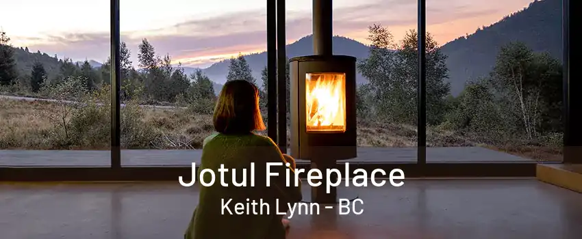 Jotul Fireplace Keith Lynn - BC