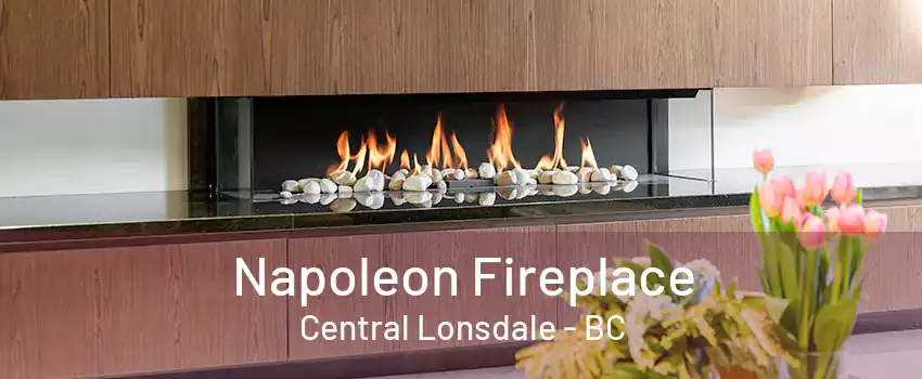 Napoleon Fireplace Central Lonsdale - BC