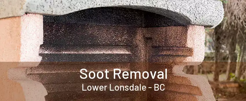 Soot Removal Lower Lonsdale - BC